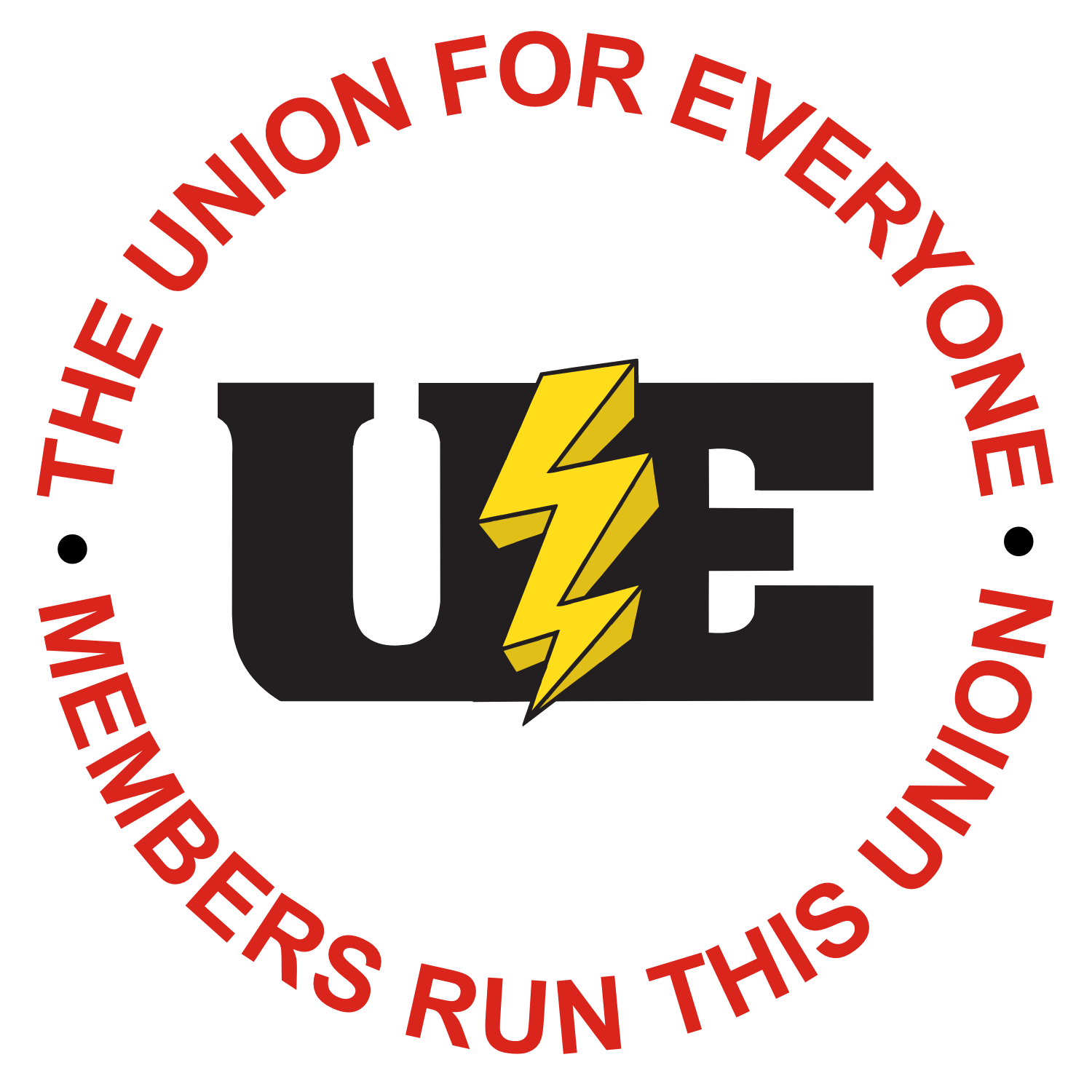 U E Logo inside of the text "The Union for Everyone. Members run this union."